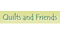 Quilts and Friends